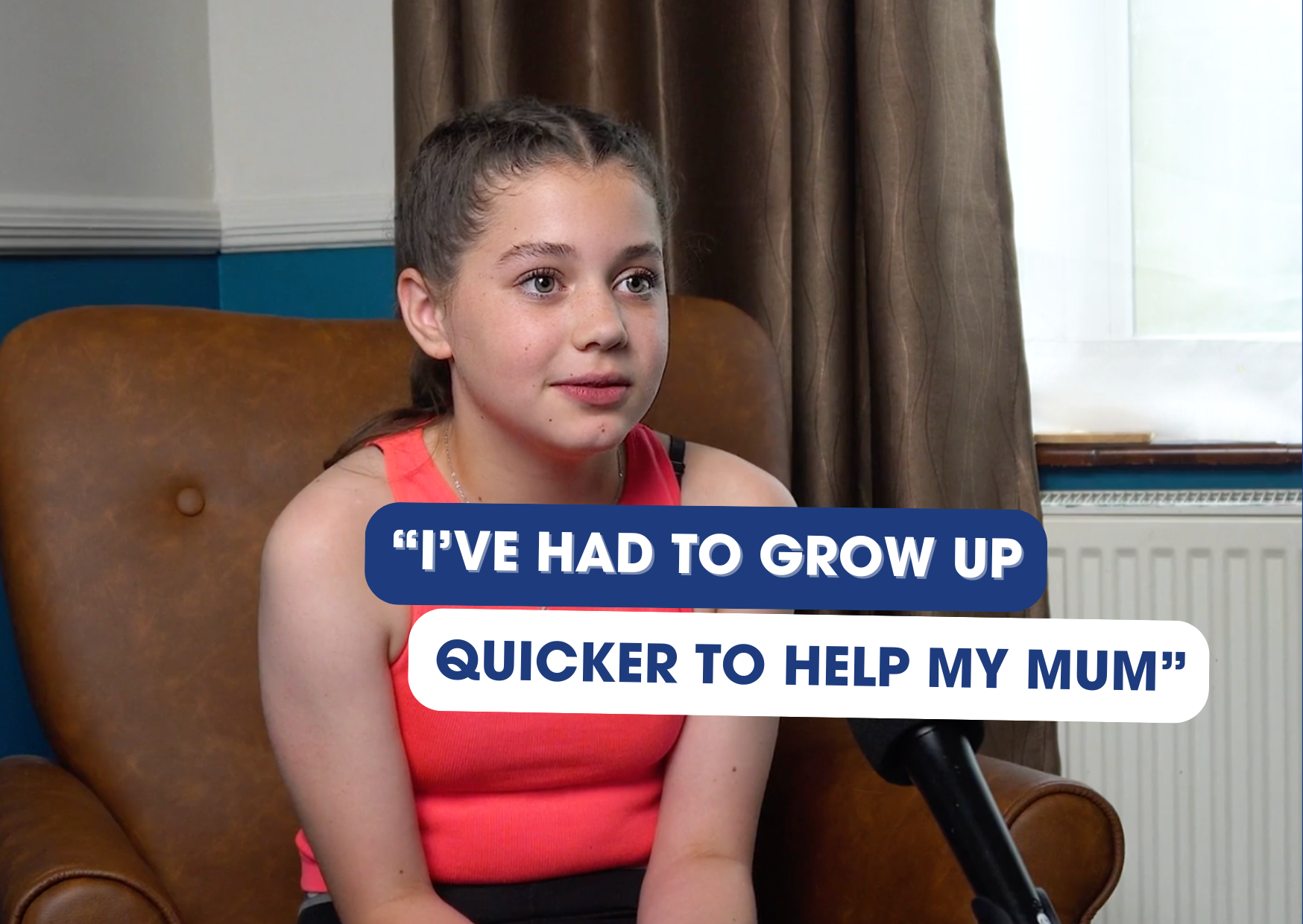 “I’ve had to grow up quicker to help my mum” - Flo's story